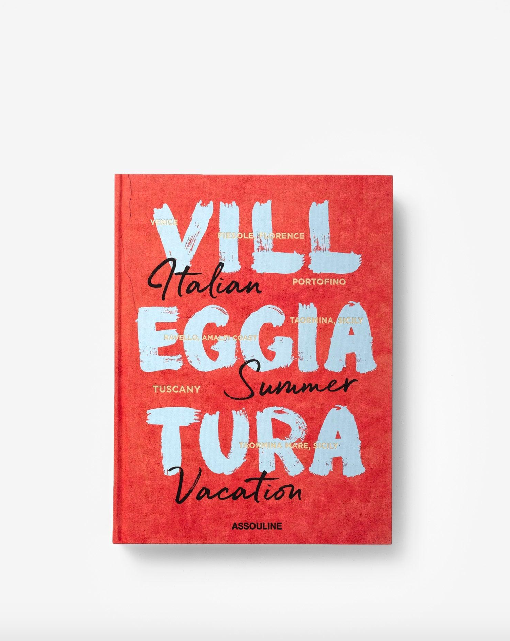 Assouline | Villeggiatura: Italian Summer Vacation