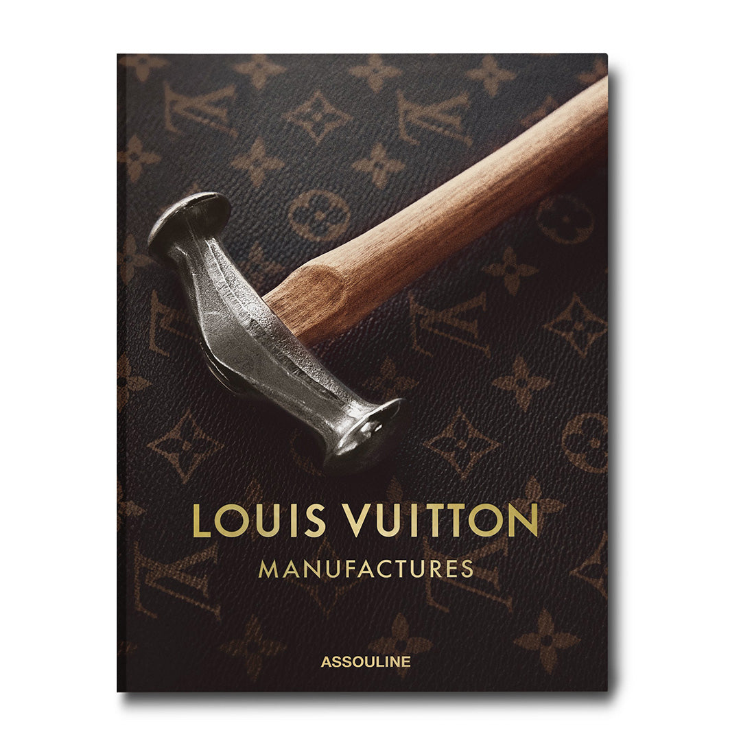 Louis Vuitton Manufactures