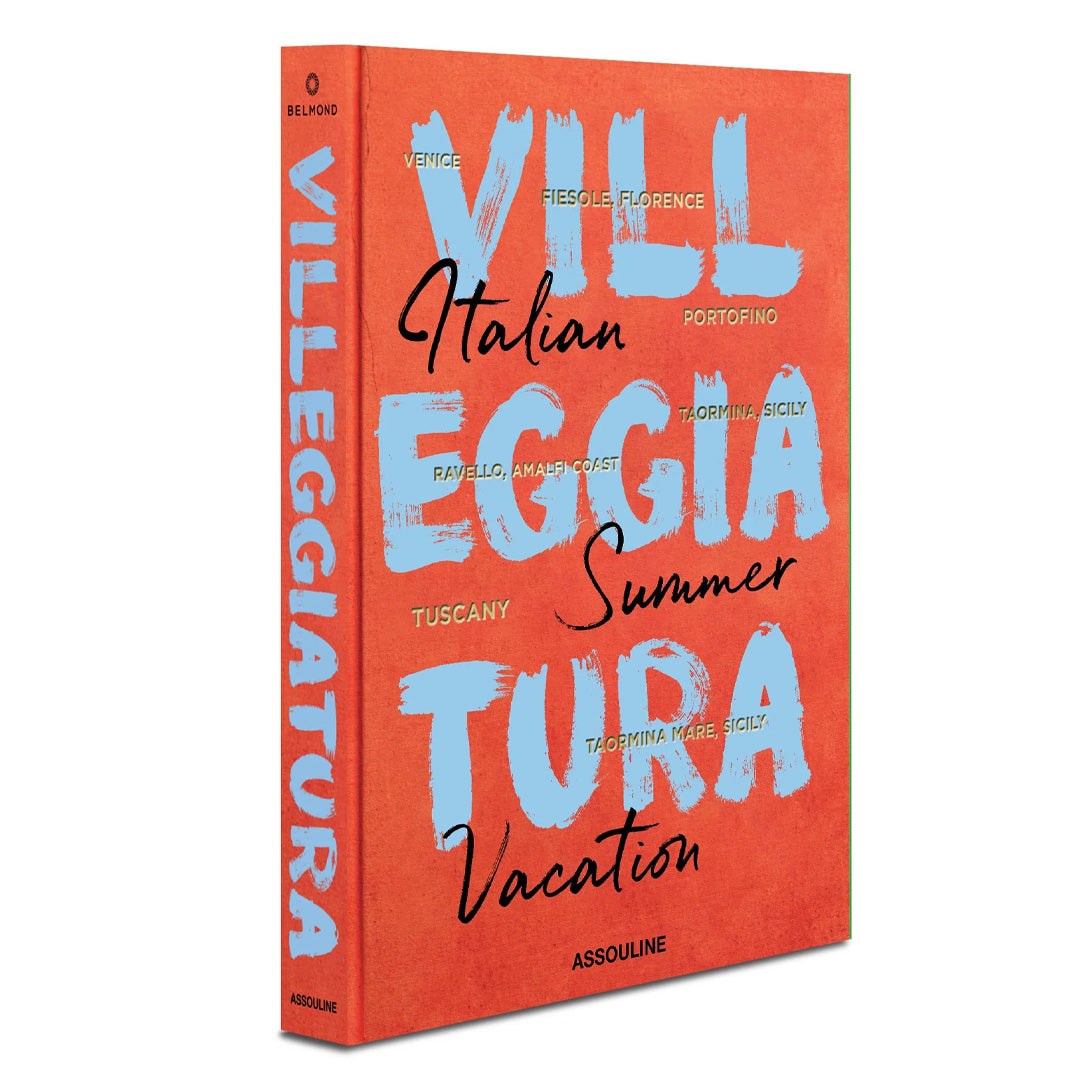 Villeggiatura: Italian Summer Vacation