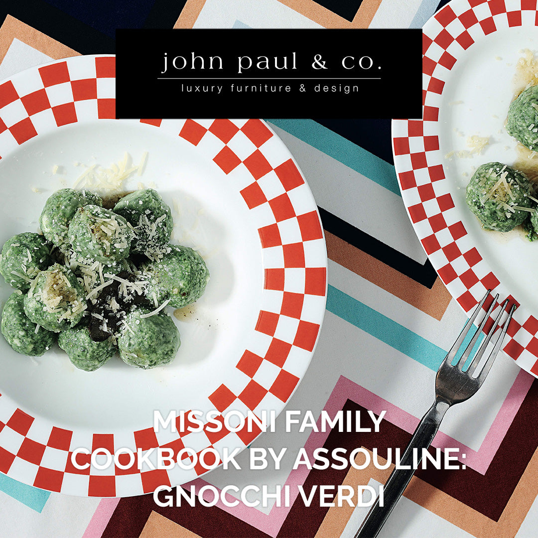 Recipe: Gnocchi Verdi from the Missoni Family Cookbook by Assouline