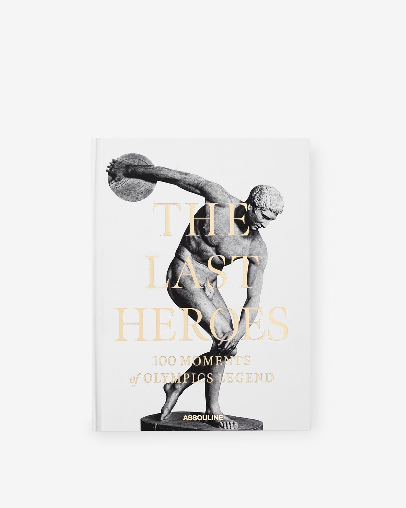 Assouline | The Last Heroes: 100 Moments of Olympics Legend