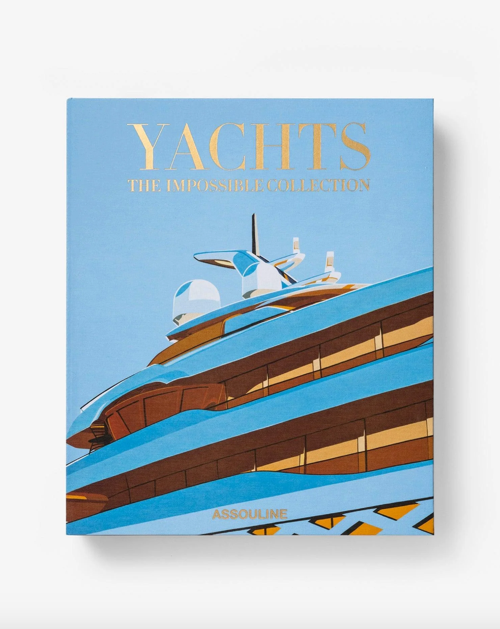 Assouline | Yachts: The Impossible Collection