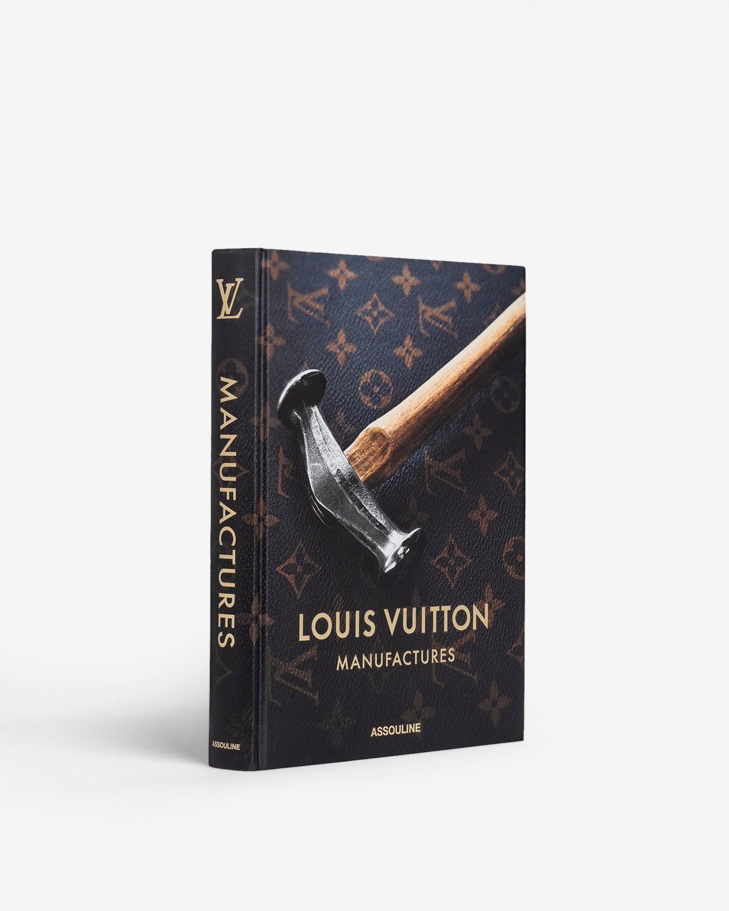 Assouline | Louis Vuitton Manufactures