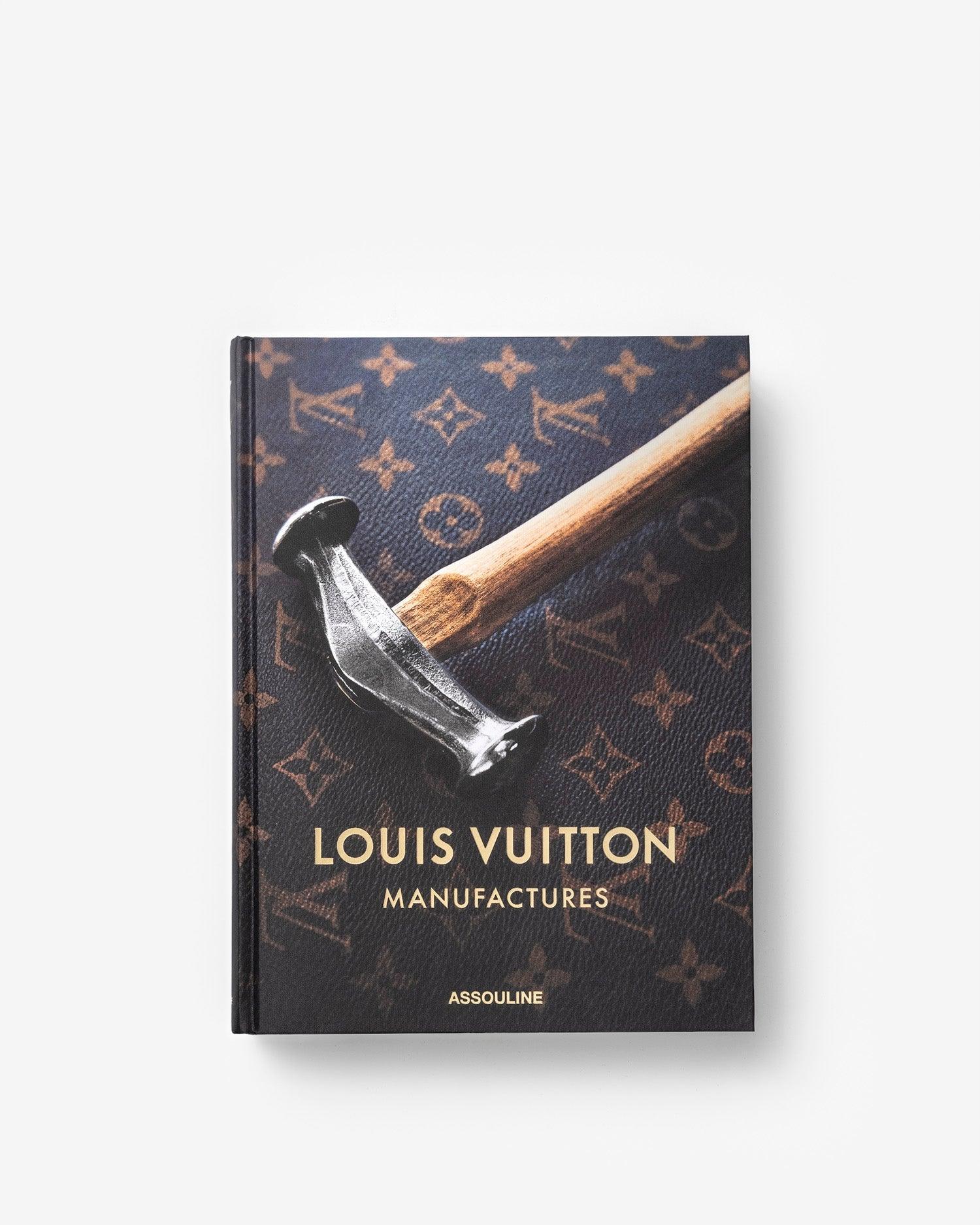 Assouline | Louis Vuitton Manufactures