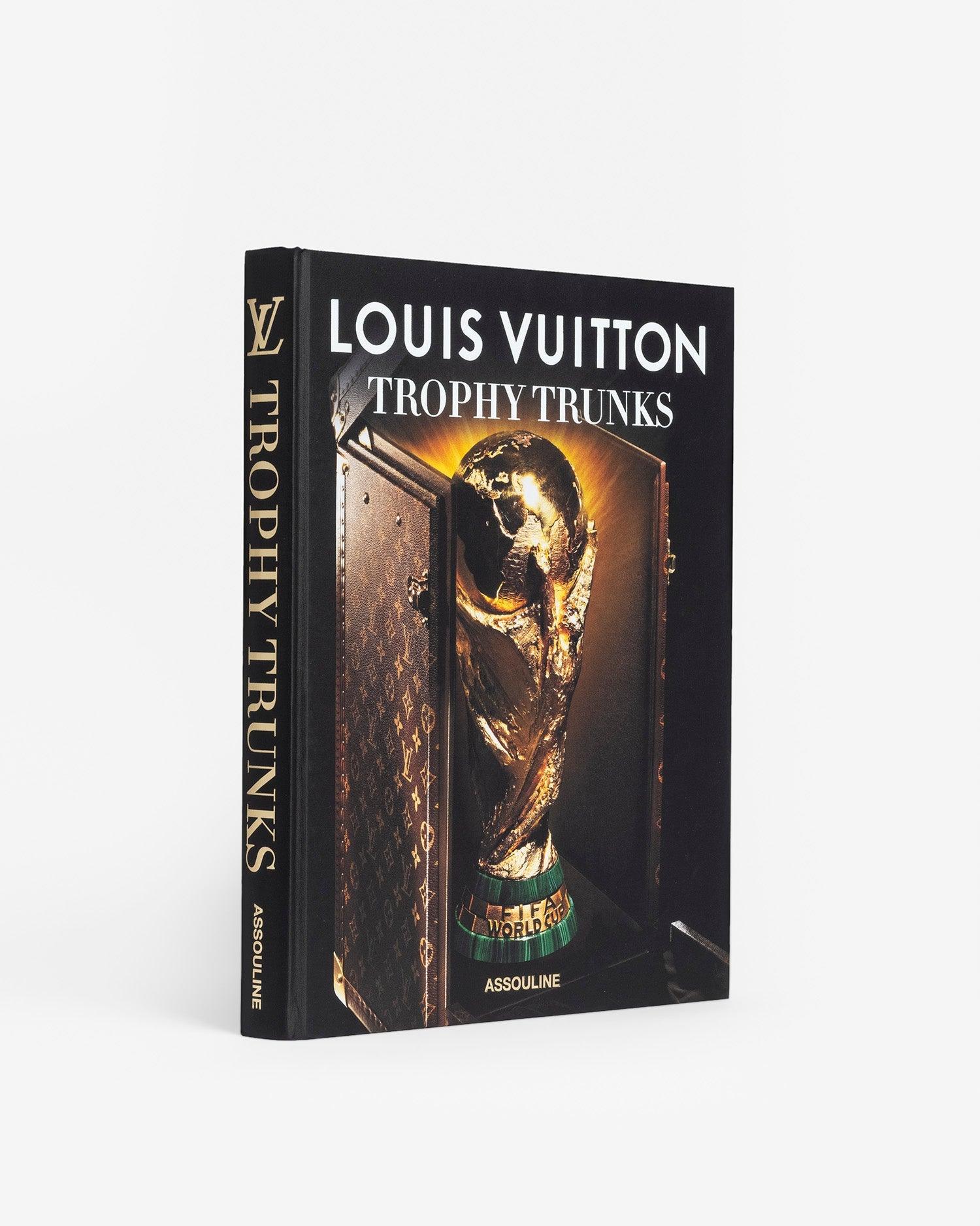 Assouline | Louis Vuitton: Trophy Trunks