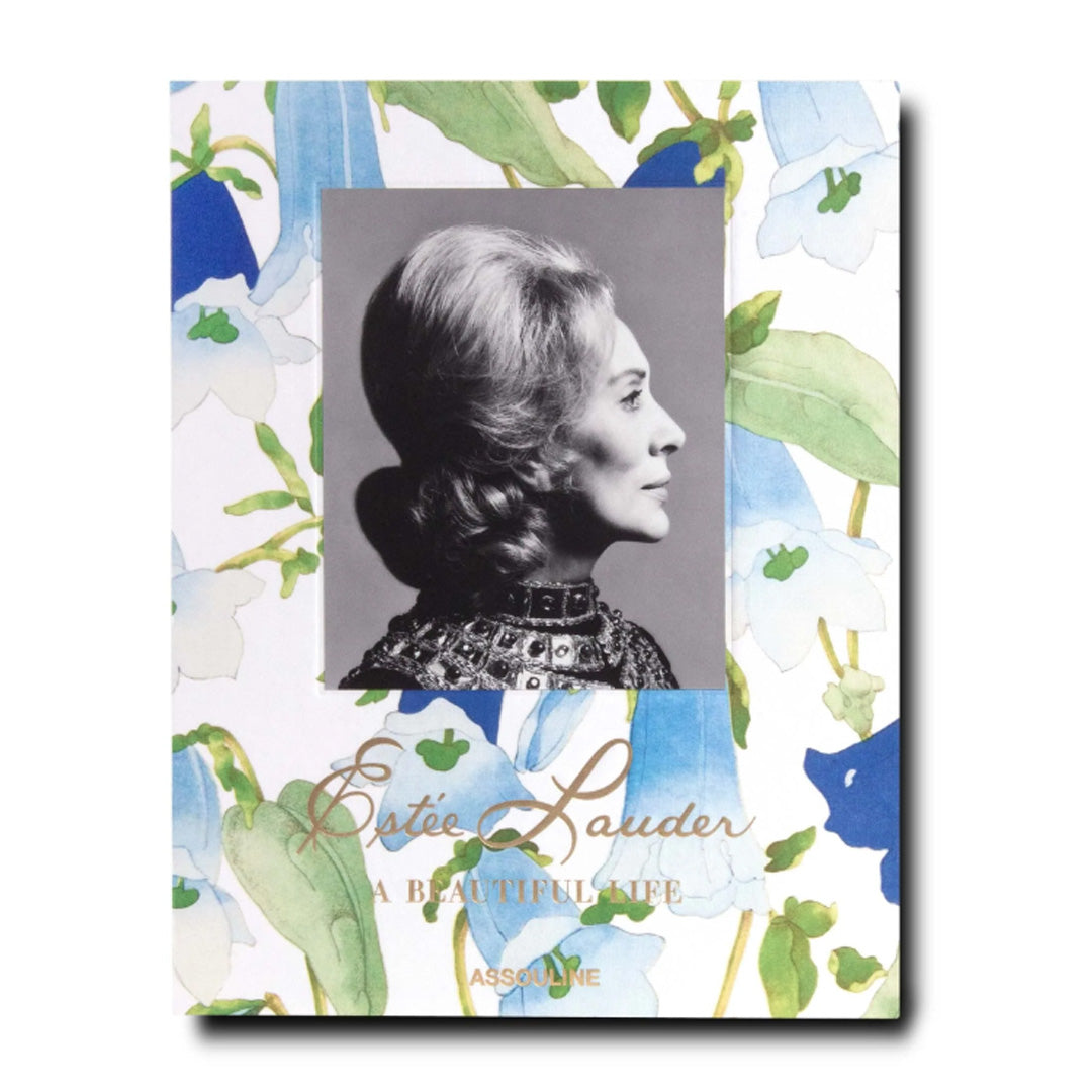 Assouline | Estée Lauder: A Beautiful Life
