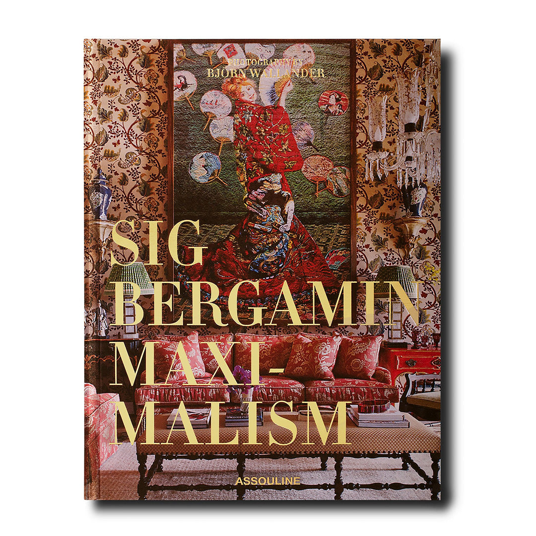 Assouline | Maximalism by Sig Bergamin