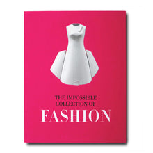 Load image into Gallery viewer, The Impossible Collection of Fashion